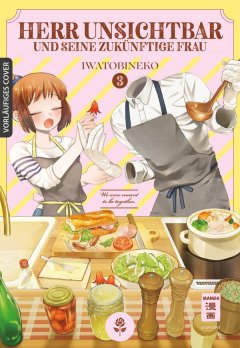 Egmont Verlag Herr Unsichtbar und zuk�nftige Frau, Band 03