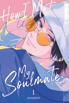 Tokyopop How I Met My Soulmate , Band 01