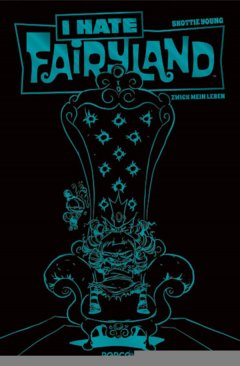Tokyopop I Hate Fairyland, Band  02 - Luxusausgb. T�rkis