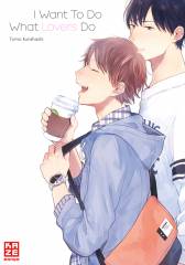 Crunchyroll (Kaze) I Want To Do What Lovers Do