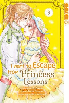 Tokyopop I Want to Escape from Princess Lessons , Band 