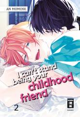 Egmont Verlag I can�t stand being your Childhood Friend, Band 02