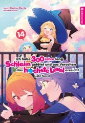 Altraverse Ich habe 300 Jahre lang Schleim get�tet ... Light Novel, Band 14