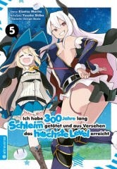 Altraverse Ich habe 300 Jahre lang Schleim get�tet und aus Versehen das h�chste Level erreicht, Band 05