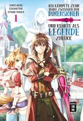 Egmont Verlag Ich k�mpfte zehn Jahre zwischen den Dimensionen und kehrte als Legende zur�ck, Band 01