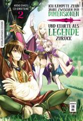 Egmont Verlag Ich k�mpfte zehn Jahre zwischen den Dimensionen und kehrte als Legende zur�ck, Band 02