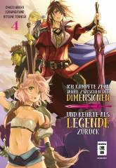 Egmont Verlag Ich k�mpfte zehn Jahre zwischen den Dimensionen und kehrte als Legende zur�ck, Band 04