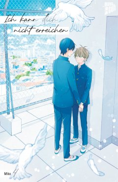 Manga Cult Ich kann dich nicht erreichen, Band 04