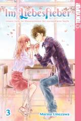 Tokyopop Im Liebesfieber, Band 03 (Abschlussband)