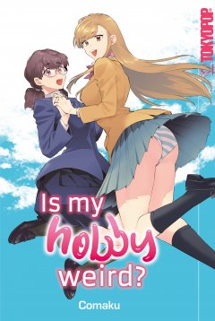 Tokyopop Is my Hobby Weird?