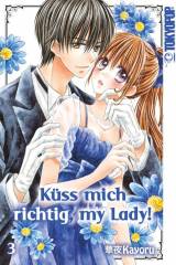 Tokyopop K�ss mich richtig, my Lady!, Band 03