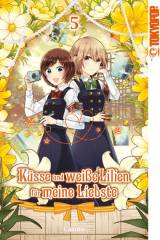 Tokyopop K�sse und wei�e Lilien f�r meine Liebste, Band 05