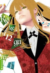 Altraverse Kakegurui � Das Leben ist ein Spiel, Band 12