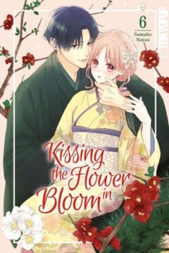 Tokyopop Kissing the Flower in Bloom, Band 06