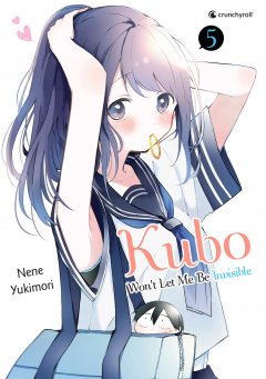 Crunchyroll (Kaze) Kubo Won�t Let Me Be Invisible Band 