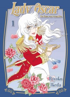 Panini Lady Oscar: Die Rose von Versailles 01