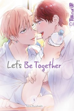 Tokyopop Lets be Together, Band 02