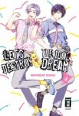 Egmont Verlag Lets destroy the Idol Dream, Band 04