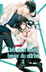 Altraverse Lieb mich noch, bevor du stirbst, Band 02