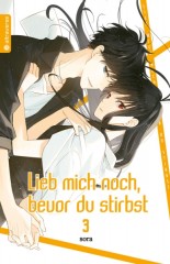 Altraverse Lieb mich noch, bevor du stirbst, Band 03