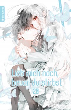 Altraverse Lieb mich noch, bevor du stirbst, Band 20