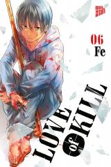 Manga Cult Love of Kill, Band 06