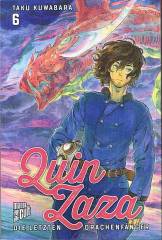 Quin Zaza, Band 06