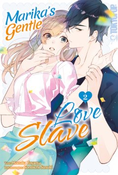 Tokyopop Marikas Gentle Love Slave, Band 02