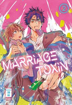 Egmont Verlag Marriage Toxin, Band 02