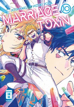 Egmont Verlag Marriage Toxin, Band 10
