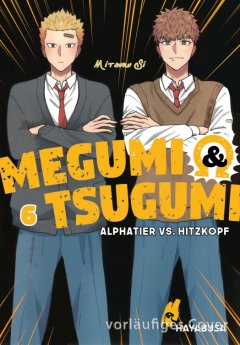 Carlsen/Hayabusa Megumi & Tsugumi - Alphatier vs. Hitzkopf 6