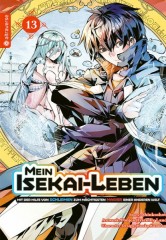 Altraverse Mein Isekai-Leben � Mit der Hilfe von Schleimen zum m�chtigsten Magier einer anderen Welt, Band 13