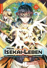 Altraverse Mein Isekai-Leben � Mit der Hilfe von Schleimen zum m�chtigsten Magier einer anderen Welt, Band 15