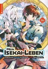 Altraverse Mein Isekai-Leben � Mit der Hilfe von Schleimen zum m�chtigsten Magier einer anderen Welt, Band 16