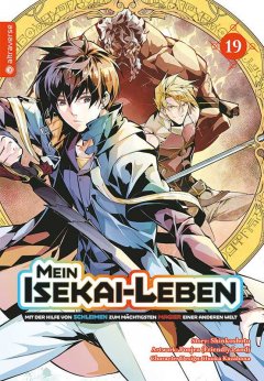 Altraverse Mein Isekai-Leben � Mit der Hilfe von Schleimen zum m�chtigsten Magier einer anderen Welt, Band 19