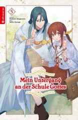 Altraverse Mein Untergang an der Schule Gottes, Band 05