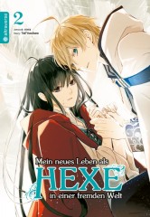 Altraverse Mein neues Leben als Hexe in einer fremden Welt, Band 02