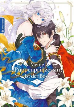Altraverse Meine Puppenprinzessin ist der Boss, Band 01