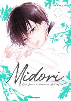 Crunchyroll (Kaze) Midori - Der Freund meiner Schwester