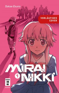 Egmont Verlag Mirai Nikki - New Edition 01