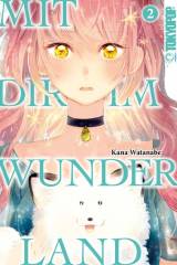 Tokyopop Mit dir im Wunderland, Band 02