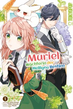Tokyopop Muriel - W�chterin der Heiligen Bestien, Band 