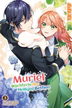 Tokyopop Muriel - W�chterin der Heiligen Bestien, Band 03