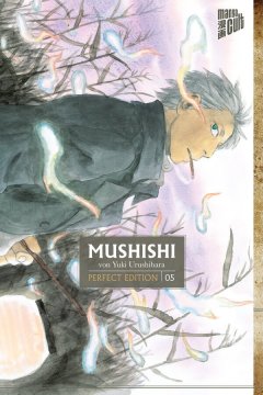 Manga Cult Mushishi - Perfect Edition, Band 05
