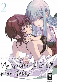 Egmont Verlag My Girlfriend�s Not Here Today, Band 02
