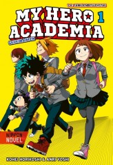 Carlsen/Hayabusa My Hero Academia Novel 1 (Nippon Novel)