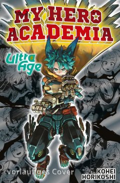My Hero Academia - Ultra Age : The final fan book