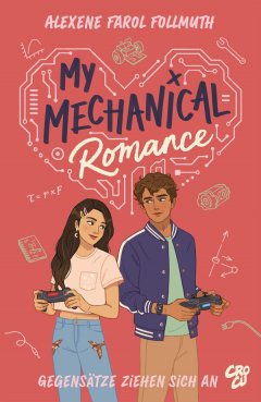Manga Cult My Mechanical Romance � Gegens�tze ziehen sich an!