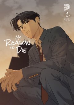 Manga Cult My Reason to Die, Band 02