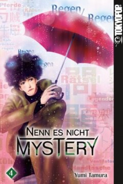 Tokyopop Nenn es nicht Mystery, Band 04